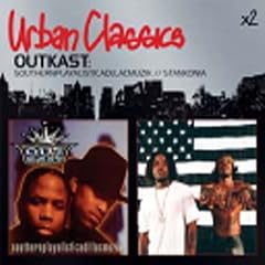 Southernplayalisticadillacmuzik Stankonia by  Outkast 