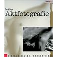 Aktfotografie. David Daye.