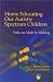 Home Educating Our Autistic Spectrum Children: Paths Are Made by Walking