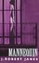 Mannequin (A St. Cyr and Kohler Mystery)