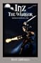 Inz The Warrior: Interactive Novel One