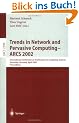 Trends in Network and Pervasive Computing - ARCS 2002: International Conference on Architecture of Computing Systems, Karlsruhe, Germany, April 8-12, ... (Lecture Notes in Computer Science)