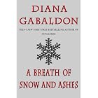 A Breath of Snow and Ashes (Outlander) by Diana Gabaldon