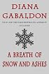 A Breath of Snow and Ashes (Outlander)