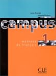 Campus, niveau 1 : M�thode de fran�ais