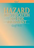 Review Institute of Chemical Engineers  / Hazard Identification and Risk Assessment - IChemE