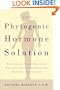The Phytogenic Hormone Solution: Restoring Your Delicate Balance with Compounded Natural Hormones