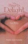 My Heart's Delight: Love Within