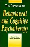 The Practice of Behavioural and Cognitive Psychotherapy,
Richard S. Stern