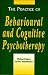 The Practice of Behavioural and Cognitive Psychotherapy