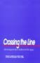 Crossing the Line: Sales Strategies for Life & Health in the P&C Agency