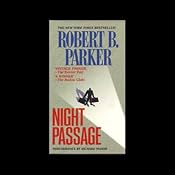 Night Passage | [Robert B. Parker]