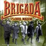 Revue Brigada Flores Magon  / Brigade Flores Magon