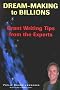 Dream-Making to Billions: Grant Writing Tips from the Experts