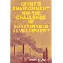 China's Environment And The Challenge Of Sustainable Development