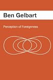 Perception of Foreignness