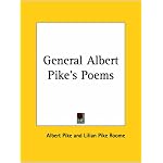 General Albert Pike's Poems book cover