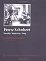 Franz Schubert: Sexuality, Subjectivity, Song