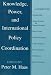 Books : Knowledge, Power, and International Policy Coordination (Studies in International Relations)
