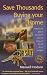 Books : Save Thousands Buying Your Home: A Step-by-step Guide to Reducing the Price of a House and the Cost of Your Mortgage