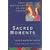 Sacred Moments