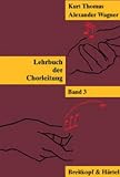 Produkt-Bild: Lehrbuch der Chorleitung 3: BD 3