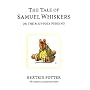The Tale of Samuel Whiskers, or the Roly-poly Pudding (The World of Beatrix Potter)