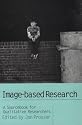 Image-based Research: A Sourcebook for Qualitative Researchers