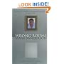 Wrong Rooms: A Memoir