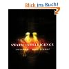 Swarm Intelligence. (Morgan Kaufmann Series in Evolutionary Computation)