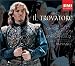 Verdi: Il Trovatore; Roberto Alagna/Angela Gheorghiu