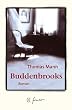 Buddenbrooks. Jubil�ums- Edition. Verfall einer Familie.