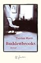 Buddenbrooks. Jubiläums- Edition. Verfall einer Familie.