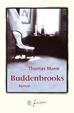 Buddenbrooks. Jubil�ums- Edition. Verfall einer Familie.
