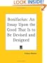 Bonifacius: An Essay Upon the Good That Is to Be Devised and Designed