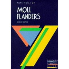 York Notes on Daniel Defoe's "Moll Flanders"