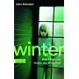 Winter: Ein M�dchen sucht die Wahrheit