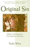 Original Sin: Origins, Developments, Contemporary Meanings