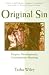 Books : Original Sin: Origins, Developments, Contemporary Meanings