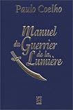 Warrior of the Light: A Manual