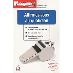 Affirmez-vous au quotidien