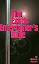 Exotic Entertainer's Bible