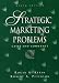 Book Strategic Marketing Problems: Cases and Comments (9th Edition)