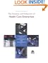 The Analysis and Valuation of Health Care Enterprises