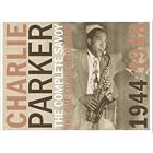 The Complete Savoy and Dial Studio Recordings 1944-1948 by Charlie Parker