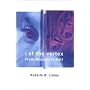 I of the Vortex: From Neurons to Self (Bradford Books)