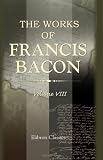 Review BookSurge Publishing  / The Works of Francis Bacon: Volume 8. The Letters and the Life. I