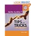 Adobe Acrobat 7 Tips and Tricks: The 150 Best