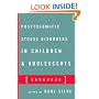 Posttraumatic Stress Disorders in Children and Adolescents Handbook