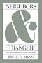 Neighbors and Strangers: Law and Community in Early Connecticut (Studies in Legal History)